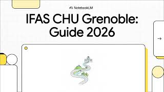 CHU Grenoble Alpes - Guide 2026 IFAS (Institut de formation des aides-soignants)