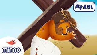 The Story of Jesus' Death for Kids (with ASL) | ASL Bible Stories for Kids