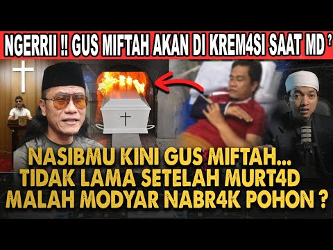 PARAAH !! GUS MIFTAH NITIP PESAN SAAT CERAMAH DI GEREJA UNTUK DI KREM4S1 SAAT DIRINYA MENINGGAL?