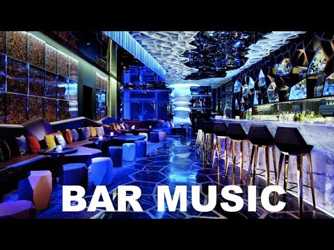 Bar Music & Bar Music Mix: 2 Hours of Bar Music 2023 and 2024 Mix