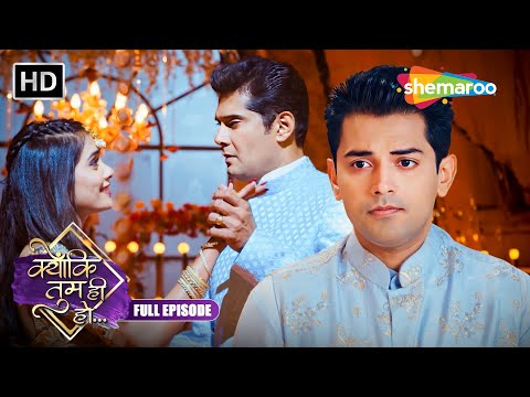 काव्या और करण की संगीत की रात | Kyunki Tum Hi Ho | Full Episode 36 | #newepisode