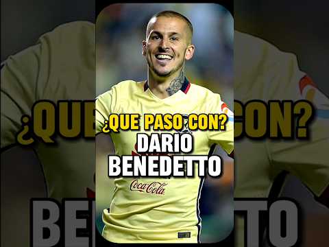 ¿Qué pasó con? DARIO BENEDETTO #deportes #futbol #ligamx