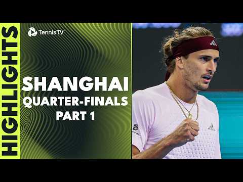 Zverev &amp; de Minaur Face-Off, Davidovich Fokina Plays Gea | Shanghai 2026 Quarter-Finals Highlights