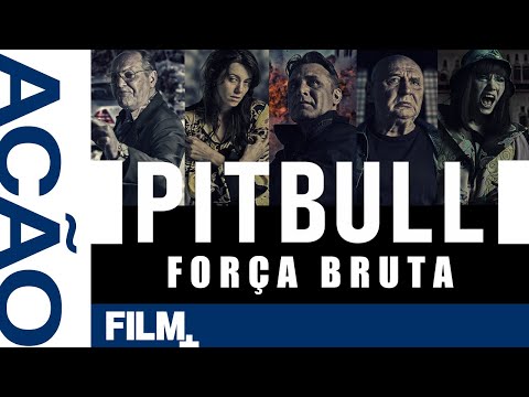 ? Pitbull: Força Bruta // Filme Completo Dublado // Ação // Film Plus