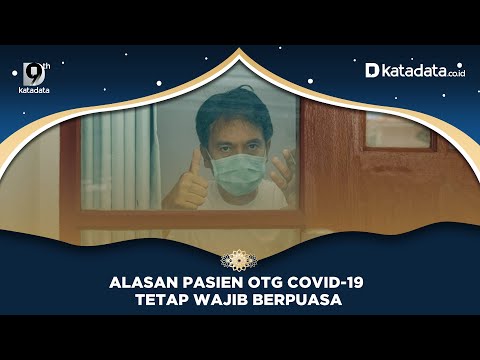 Alasan Pasien OTG Covid-19 Tetap Wajib Berpuasa | Katadata Indonesia