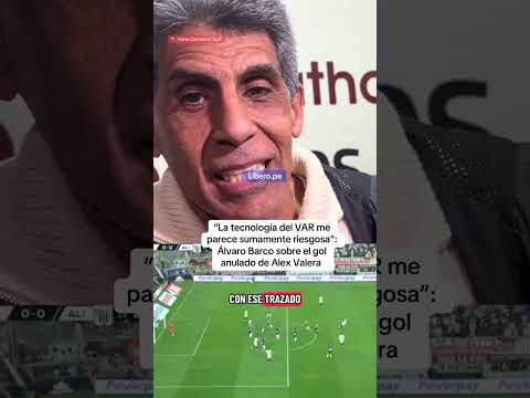 ÁLVARO BARCO HABLÓ ACERCA DEL VAR Y EL POLÉMICO GOL ANULADO DE UNIVERSITARIO 👀🔥| Líbero