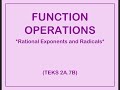 Function Operations with Rational Exponents and Radicals