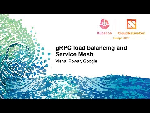 gRPC load balancing and Service Mesh
