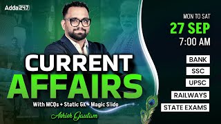 Current Affairs Today | 27 Sep Current Affairs 2025 | Daily Current Affairs By Ashish Gautam