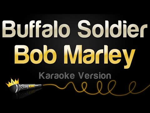 Bob Marley – Buffalo Soldier (Karaoke Version)