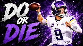 This is a DO OR DIE YEAR for Minnesota Vikings QB JJ McCarthy