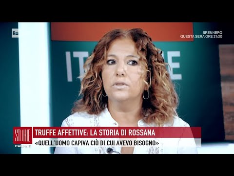 Truffe affettive: la storia di Rossana - Storie italiane 16/09/2024