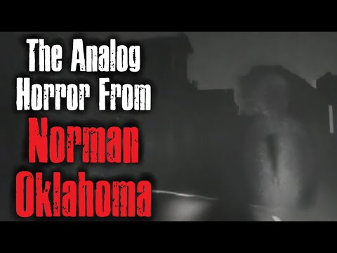 The Analog Horror From Norman Oklahoma - Creepypasta Narration Horror Story