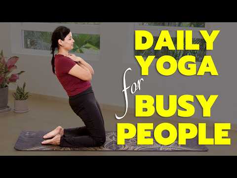 Daily Yoga for Busy Days | Full Body Stretch & Strength | Yoga Routine