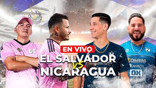 EL SALVADOR VS NICARAGUA "PARTIDO DE CREADORES"