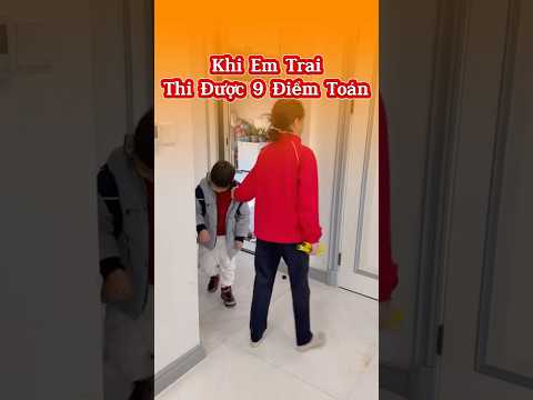 Khi Em Trai Khoe Điểm Và Cái Kết 😂📚💥 #giaitri # #haihuoc #thuthach24h #shorts #mattomohon