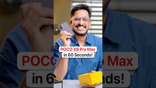 POCO X8 Pro Max in 60 Seconds!