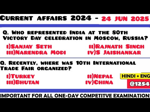24 June 2025 Current Affair Questions | Daily Current Affairs | Current Affairs 2025 June | HVS|