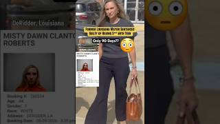 Former DeRidder Louisiana Mayor Misty Roberts Sentenced - 90 Days 😮 #louisiana #crime #pdf #mayor