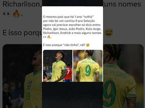 🇧🇷 O “problema” da Seleção agora é escolher quem fica fora!