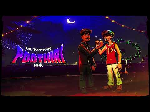 MHR  x LIL PAYYAN - Poothiri (Official audio)