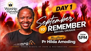 September to Remember Revival Crusade | Day 1 | Pr Hilda Amoding
