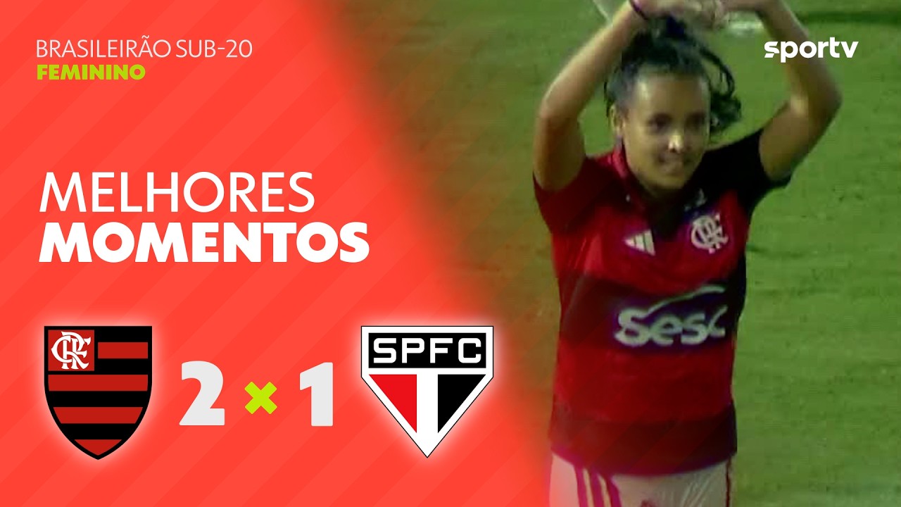 FLAMENGO 2 X 1 SÃO PAULO | MELHORES MOMENTOS | FINAL | BRASILEIRÃO FEMININO SUB-20 2026 | sportv