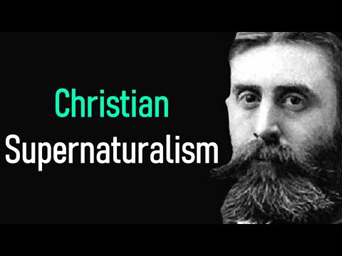 Christian Supernaturalism - B. B. Warfield