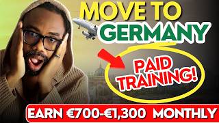 Move to Germany | Paid Vocational Training (Earn €700–€1,300/monthly)