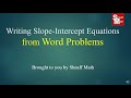 Solving Slope-Intercept Word Problems