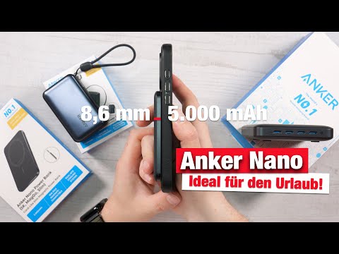Anker Nano - Kompakte Ladelösungen für Zuhause & Unterwegs