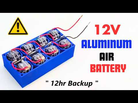 High Power 12V 💥 - How to make Aluminum Air Battery DIY | 12hrs BACKUP