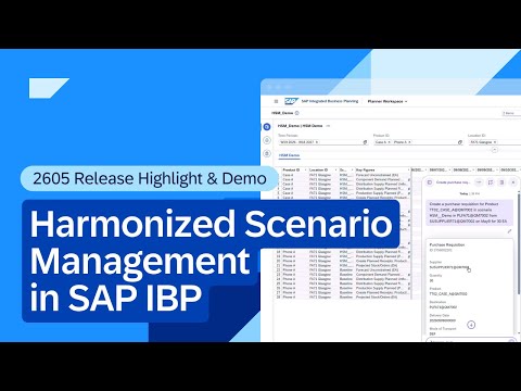Harmonized Scenario Management in SAP IBP | 2605 Release Highlight & Demo