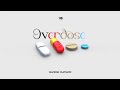 Diamond Platnumz - Overdose (Official Lyric Audio)