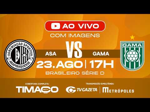 ASA Arapiraca-AL 2 x 0 Gama-DF