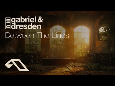 Gabriel & Dresden - Between The Lines (@gabrielanddresdenTV)
