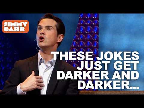 Jimmy Carr Jokes That Get Darker & Darker  | Jimmy Carr
