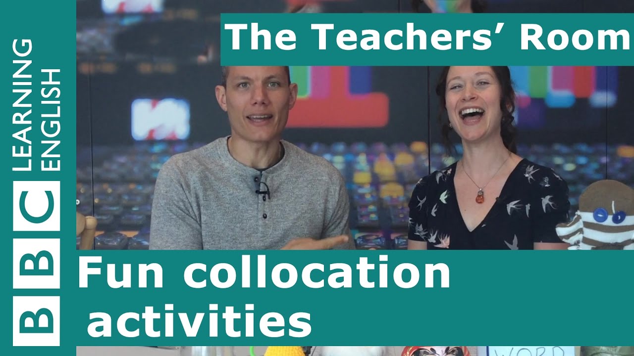 The Teachers' Room: Fun collocation activities