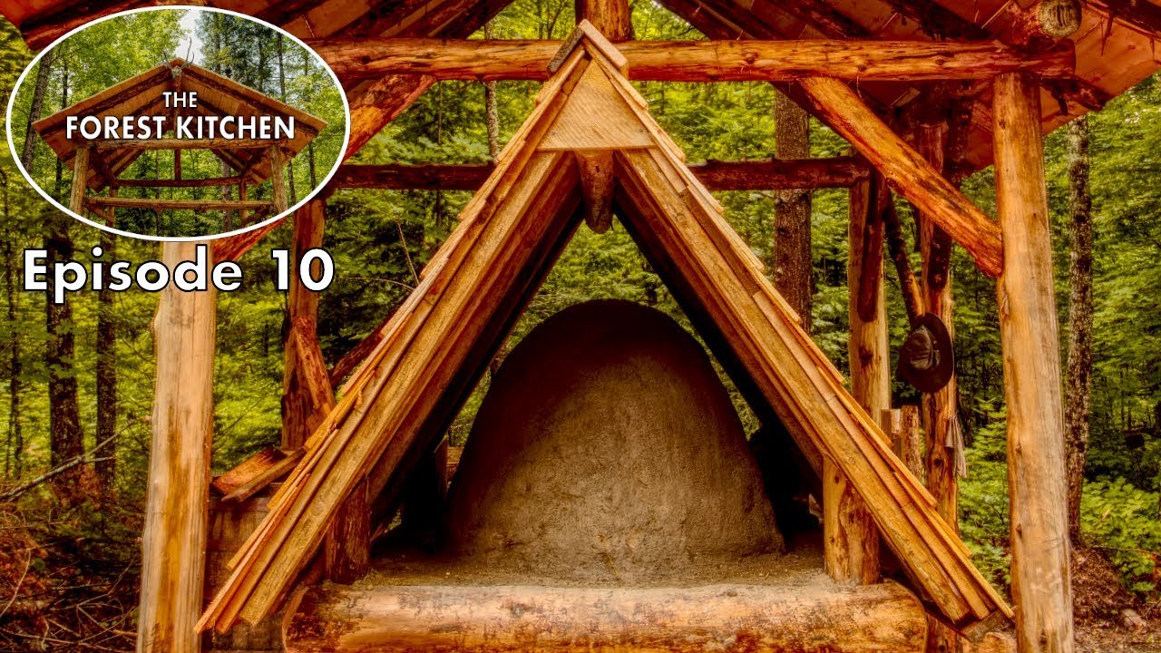 Primitive Clay Mud Oven The Forest Kitchen Off Grid Log Cabin Build, Ep. 10 S1