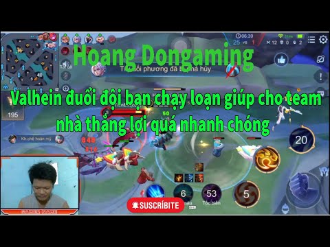 Valhein đuổi đội bạn chạy loạn giúp cho team nhà thắng lợi quá nhanh chóng  - Hoang Dongaming