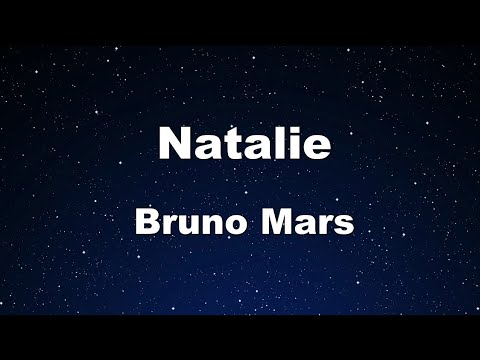 Karaoke♬ Natalie – Bruno Mars 【No Guide Melody】 Instrumental, Lyric