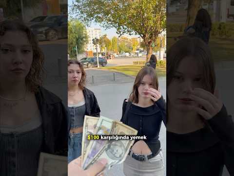 100$ karsılıgında bana yemek yapar mısın?