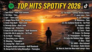 LAGU HOT INDONESIA 2026 Playlist Hits Spotify & TikTok Terpopuler Tulus, Hindia, Sal Priadi, Raim