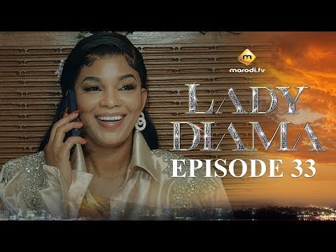 Série - Lady Diama - Saison 1 - Episode 33