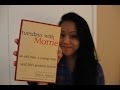 Themes and Lessons from 'Tuesdays with Morrie'