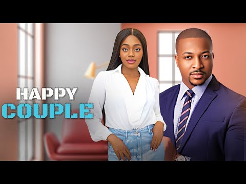 HAPPY COUPLE - OKAWA SHAZNAY, IK OGBONNA - Full Latest Nigerian Movies