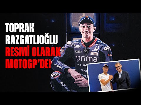 RESMİ: TOPRAK RAZGATLIOĞLU RESMEN MOTOGP'DE! - Toprak 2026'da MotoGP Yolcusu