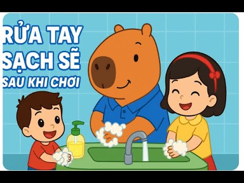 Rửa Tay Sạch Sẽ Sau Khi Chơi – Phim Hoạt Hình Cho Bé Capybara Vui Nhộn Tập 2