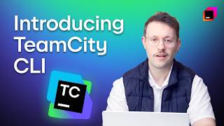 TeamCity CLI: CI/CD from Your Terminal