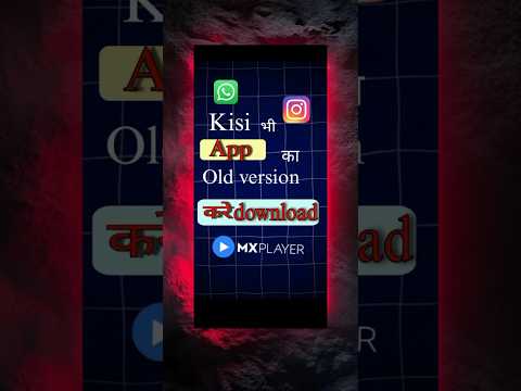 kisi bhi app ka old version kaise download kare kisi bhi App ka old version kaha se download kare